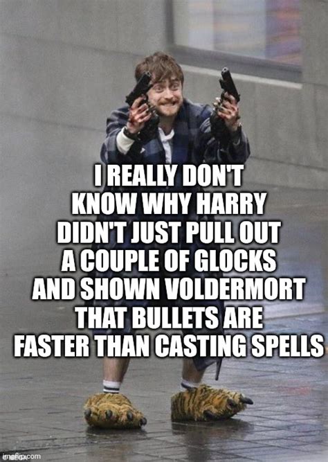 Harry Potter Guns Memes - Imgflip