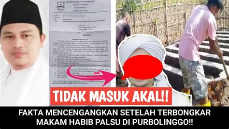 TERBONGKAR MAKAM HABEB PALSU YouTube