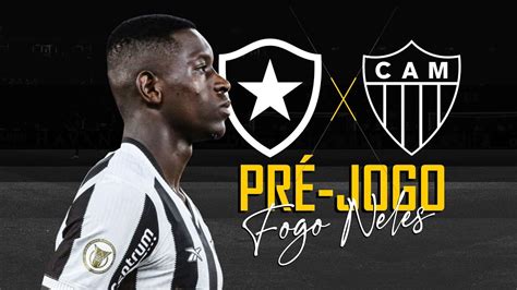 An Lise Pr Jogo Botafogo X Atl Tico Mg Raio X Escala O Rodada