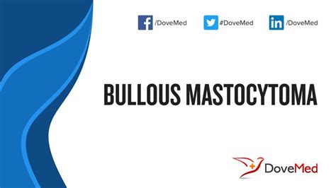 Bullous Mastocytoma