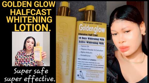 Golden Glow Halfcast Whitening Lotion To Shades Youtube