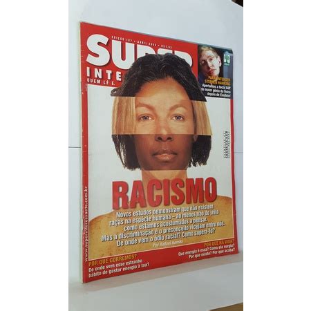 Revista Super Interessante 187 Racismo Shopee Brasil