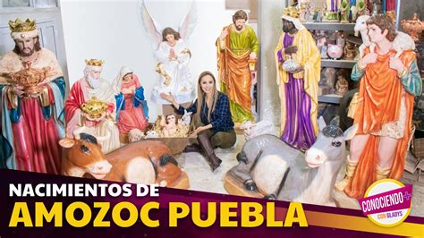 AMOZOC Pueblo Donde Se Fabrican Figuras Religiosas Y Nacimientos