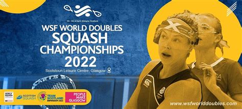 Wsf World Doubles Squash Championships 2022 Scotstoun Sports Campus