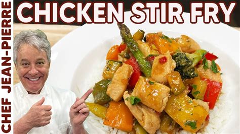 Quick And Easy Chicken Stir Fry Chef Jean Pierre Youtube