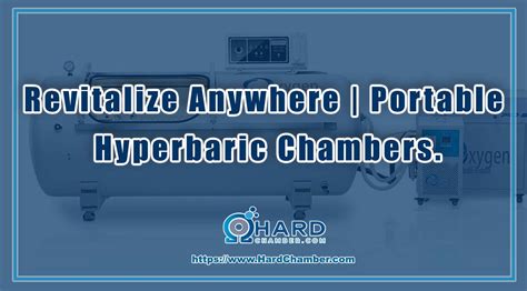 Revitalize Anywhere Portable Hyperbaric Chambers Best Hyperbarics