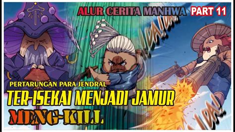 Ter Isekai Menjadi Monster Jamur Para Jendral Alur Cerita Komik