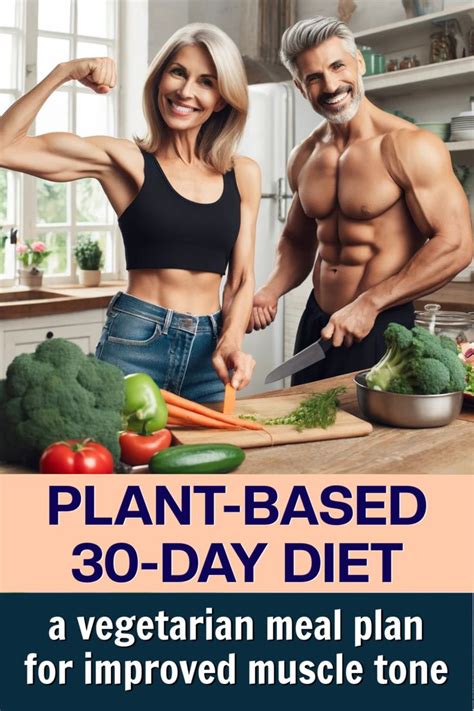 Vegetarian Meal Plan for Muscle Tone: A 30-Day, Plant-Based Diet in ...