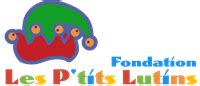 Accueil Fondation Les P Tits Lutins