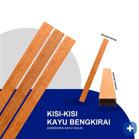 harga kisi kisi kayu ulin bengkirai merbau custom ukuran