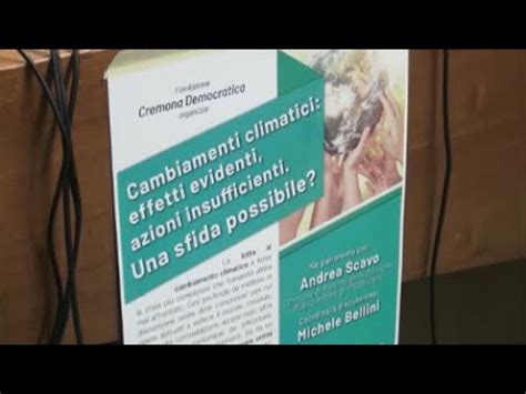 Cr Cambiamenti Climatici Una Sfida Possibile Andrea Scavo E Michele