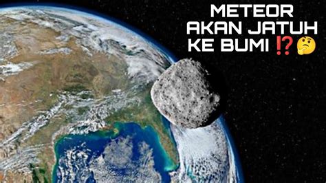 Nasa Prediksi Kapan Asteroid Hantam Bumi Dengan Kekuatan Bom Viral