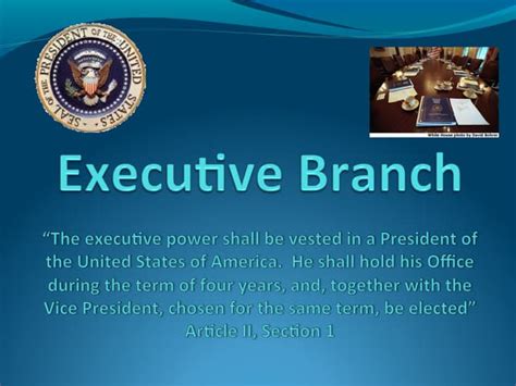 The Executive Branch Ppt