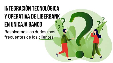 Unicaja Banco On Twitter Si Eres Cliente Origen Liberbank