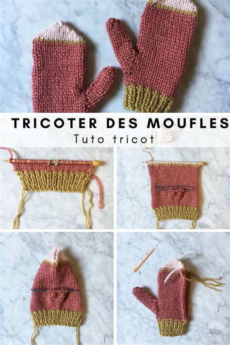 Tricoter Une Paire De Moufles Comment Tricoter Des Mitaines Tuto