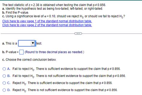 Solved The Test Statistic Of Z Is Obtained When Testing Chegg