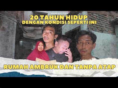 KISAH TORO ANAK TNI AD HIDUP SEBATANG KARA DIRUMAH MEWAH TANPA ATAP