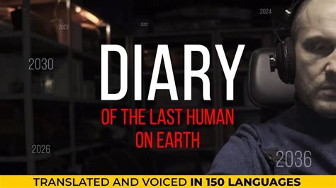 Diary Of The Last Human On Earth Short Film