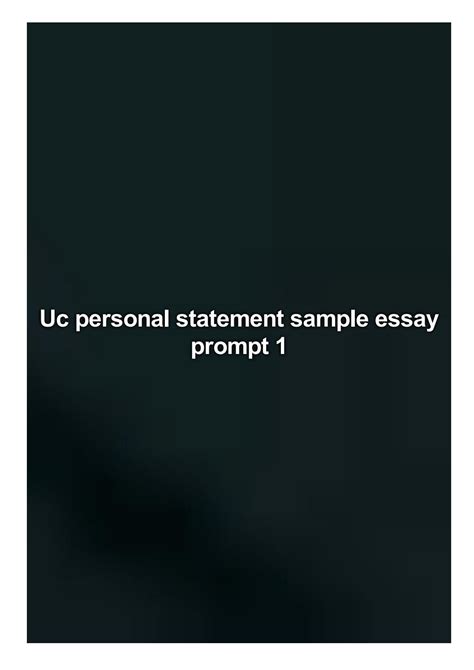 Uc Personal Statement Sample Essay Prompt 1 By Larsen Nicole Issuu