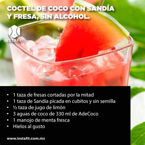 Disfruta Esta Deliciosa Receta De Un Coctel Refrescante Sin Necesidad