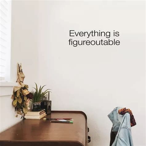 Sticker Vinyl Everything Is Figureoutable 18 X 56 Cm Meses sin interés