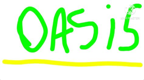 Oasis Animation Logo 2022 Youtube