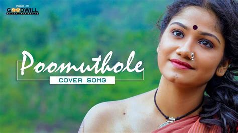 Check Out Popular Malayalam Song Music Video Poomuthole Cover