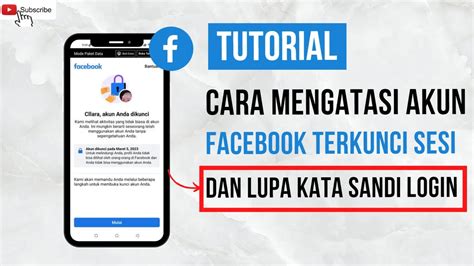 Cara Mengatasi Akun Facebook Yang Terkunci Sesi Dan Kata Sandi Salah