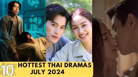 Hottest Thai Lakorn To Watch In July Thai Dramas Thai