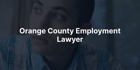 Orange County Employment Attorney