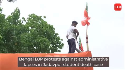 Bengal Bjp Protests Against Administrative Lapses In Jadavpur Student