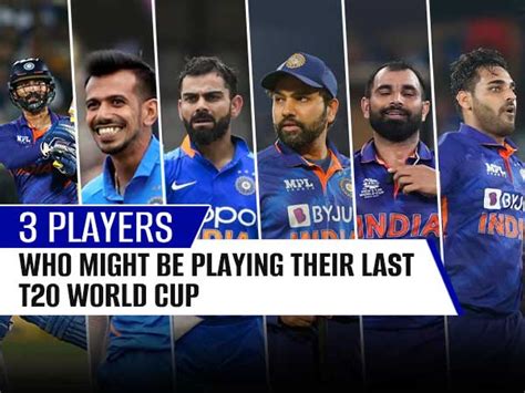 3 Indian Players Who Might Be Playing Their Last T20 World Cup