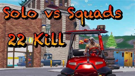 22 Kill Solo Vs Squads Season 7 Fortnite Youtube