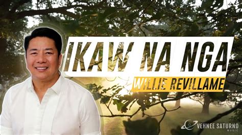 Willie Revillame Ikaw Na Nga Instrumental Video YouTube