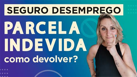 Seguro Desemprego Como Devolver Gru Parcela Indevida Youtube