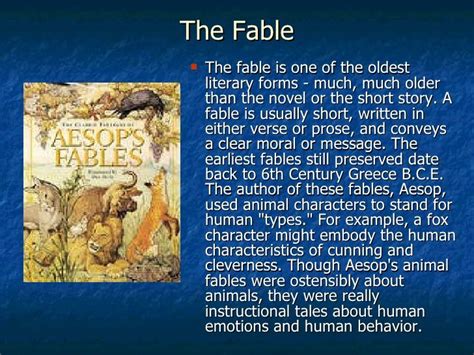 The Fable The Fable Is One Of The Oldest Literary Forms Much Much