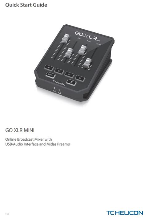 Tc Helicon Go Xlr Mini Online Broadcast Mixer User Guide