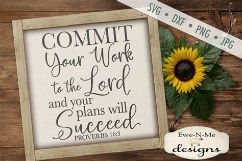 Commit Your Work To The Lord - Bible Verse Proverbs 16 - SVG (277288 ...