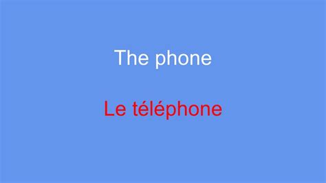 Speak French Fluently By Familiarizing Yourself With Familiar Objects