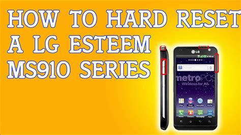 How To Hard Reset A Lg Esteem Ms For Metropcs Youtube