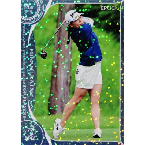 6 【勝みなみ】エポック 2022 日本女子プロゴルフ協会オフィシャルカード Top Players レギュラーパラレル 22jlpga