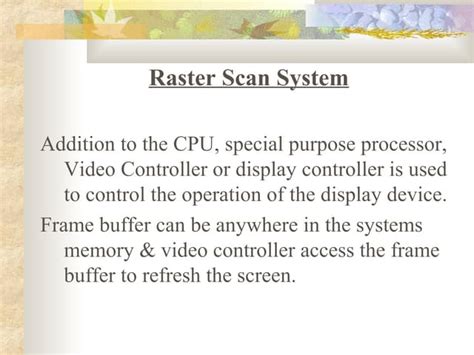 Raster scan system | PPT