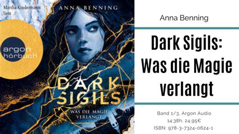 Hörbuch Dark Sigils 1 Was Die Magie Verlangt Von Anna Benning