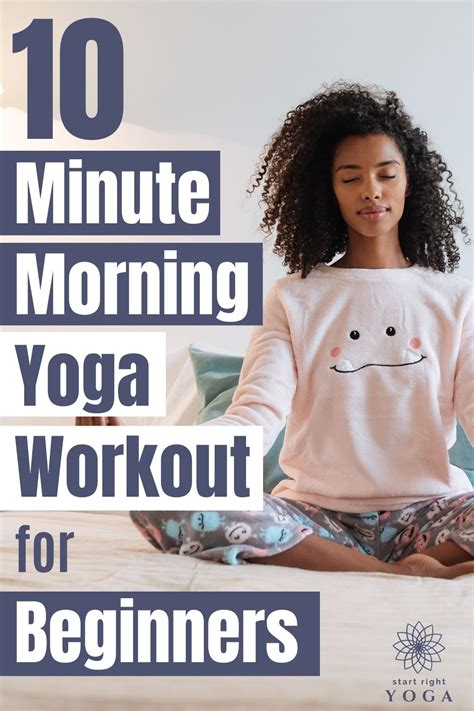 Minute Morning Yoga Easy Morning Yoga Morning Yoga Poses Morning