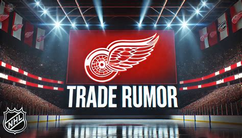 Red Wings Trade Rumors Swirl After Talbot & Campbell Signings | NHL ...