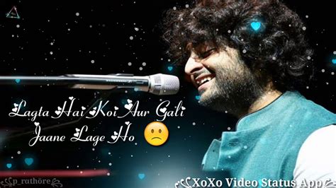 Arijit Singh New Song Status Youtube