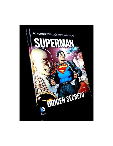 De Kiosco Superman Origen Secreto Volumen Coleccion Novelas Graficas