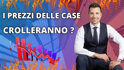 ⚠️ Cosa Succederà Ai Prezzi Delle Case ⚠️ Youtube