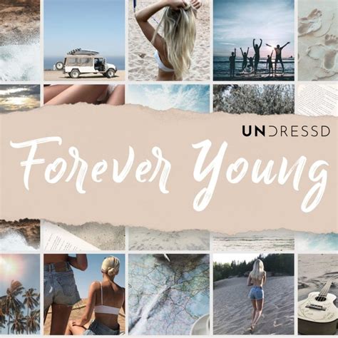 UNDRESSD – Forever Young Lyrics | Genius Lyrics