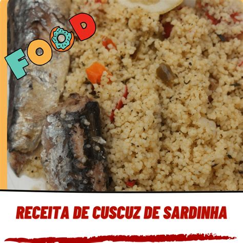 Receita De Cuscuz De Sardinha